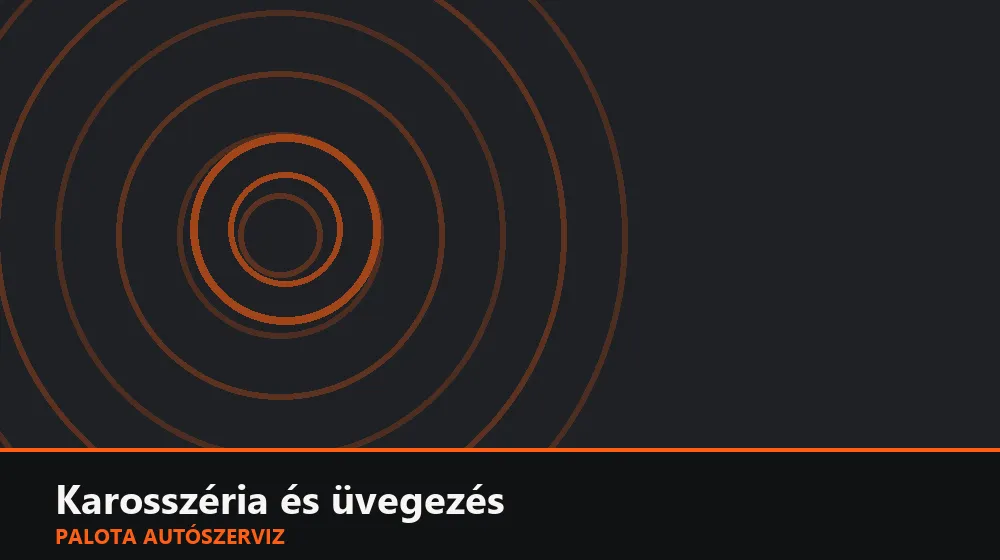 Karosszéria és üvegezés szakszerű elvégzése, XII. kerület