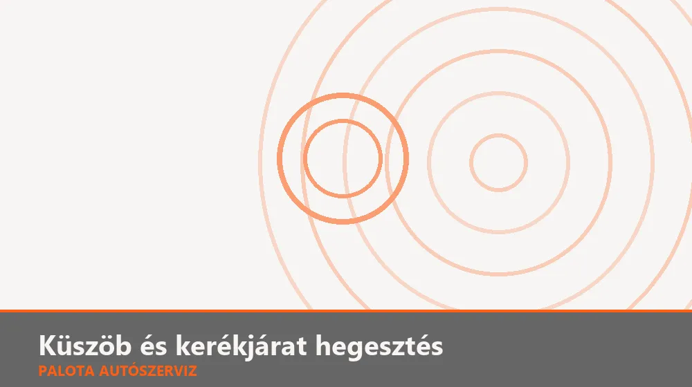 Küszöb és kerékjárat hegesztés - Palota Autószerviz Budapest