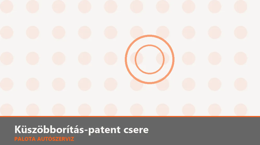 Küszöbborítás-patent csere - Palota Autószerviz Budapest