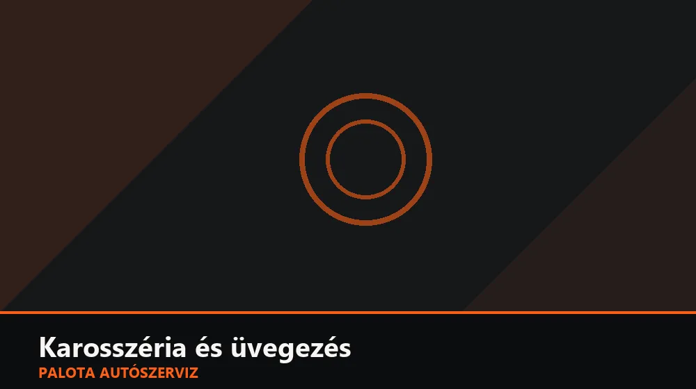 Karosszéria és üvegezés szakszerű elvégzése, XII. kerület