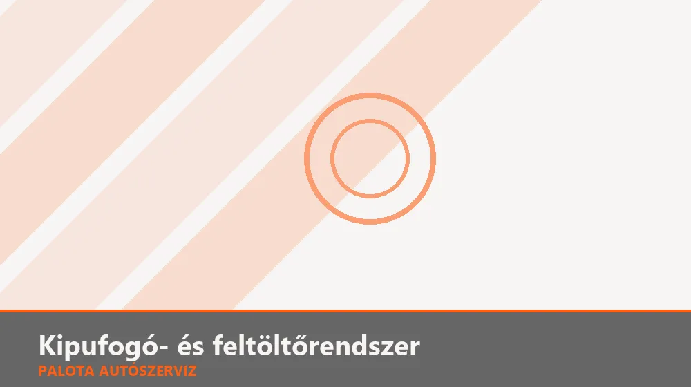 Kipufogó- és feltöltőrendszer szakszerű elvégzése, XII. kerület