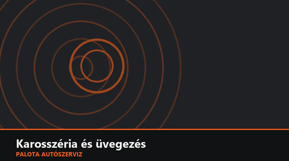 Karosszéria és üvegezés szakszerű elvégzése, XII. kerület