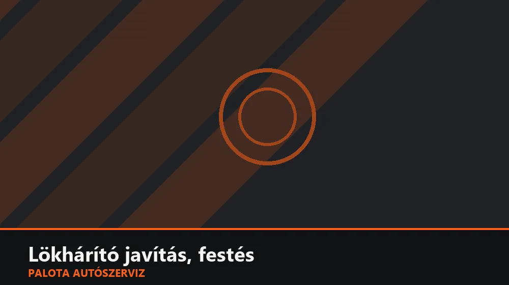 Lökhárító javítás, festés - Palota Autószerviz Budapest