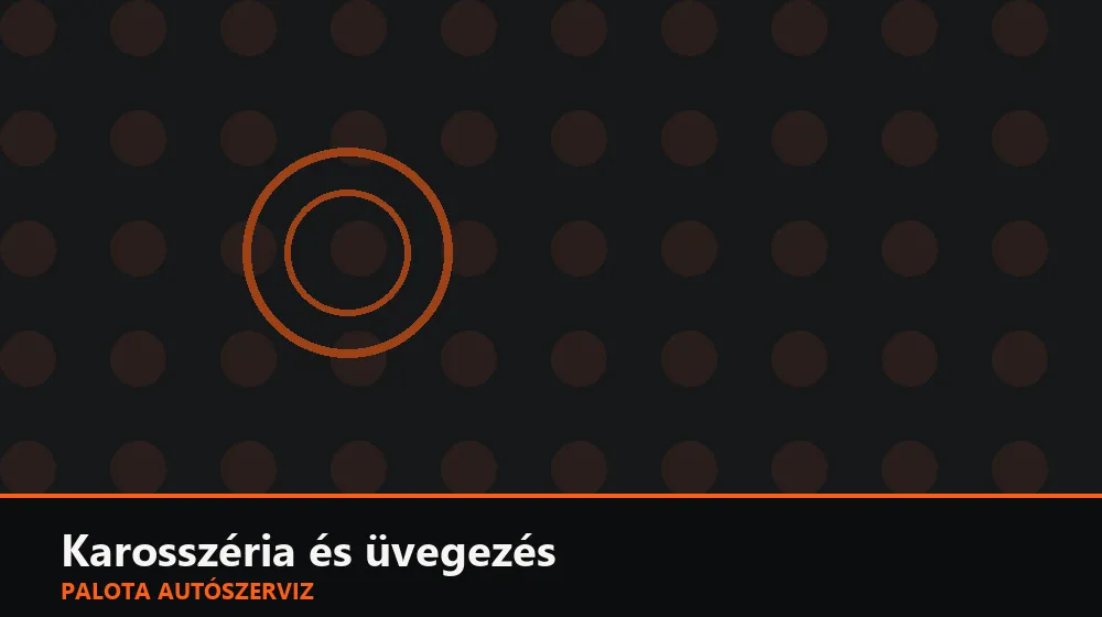 Karosszéria és üvegezés szakszerű elvégzése, XII. kerület