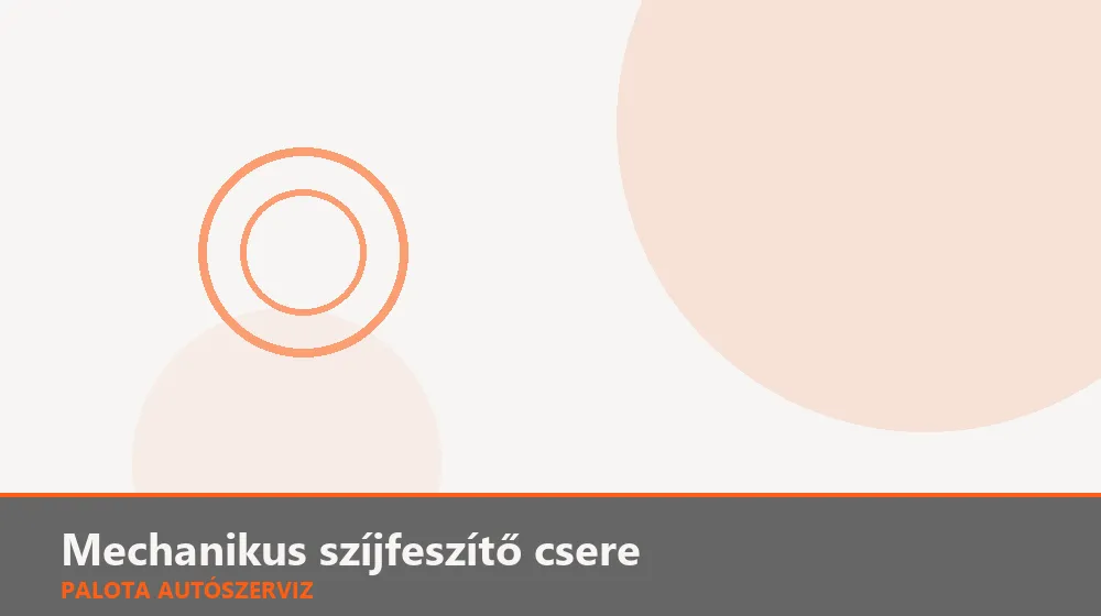 Mechanikus (rugós) szíjfeszítő csere - Palota Autószerviz Budapest