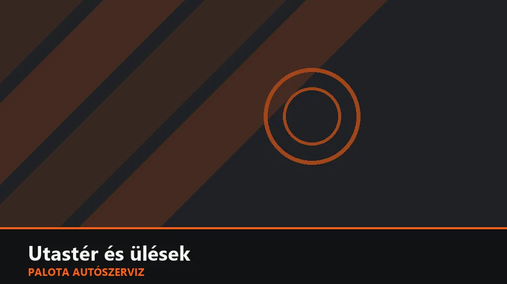 Utastér és ülések szakszerű elvégzése, XII. kerület