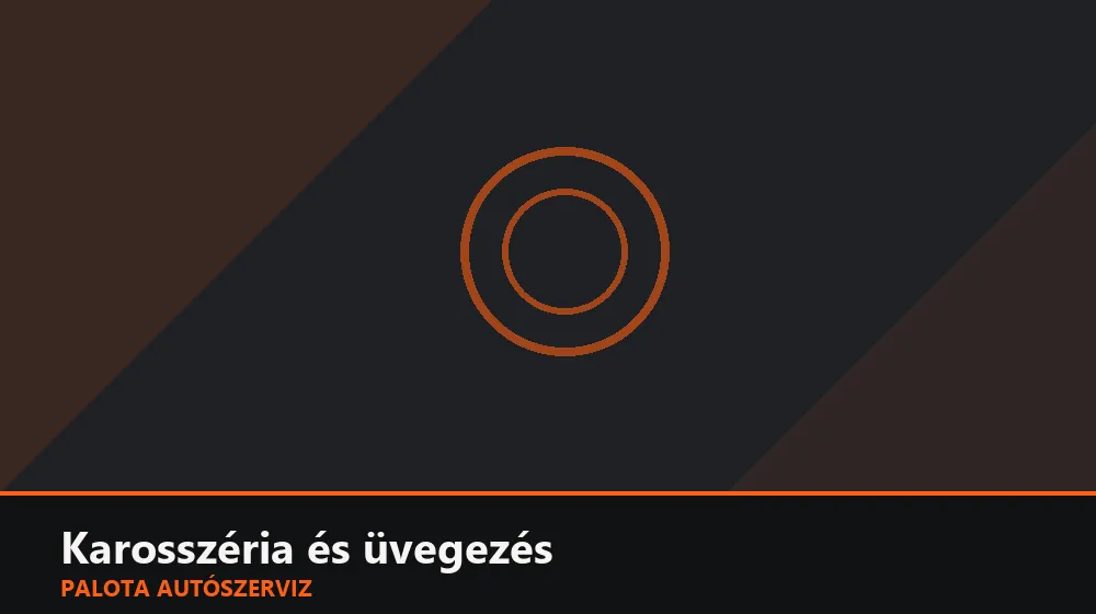 Karosszéria és üvegezés szakszerű elvégzése, XII. kerület