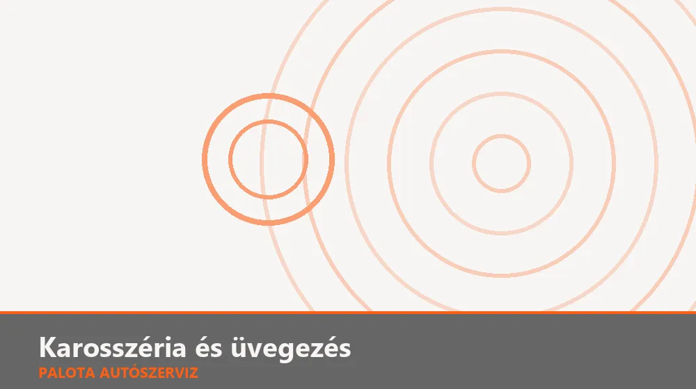 Karosszéria és üvegezés szakszerű elvégzése, XII. kerület