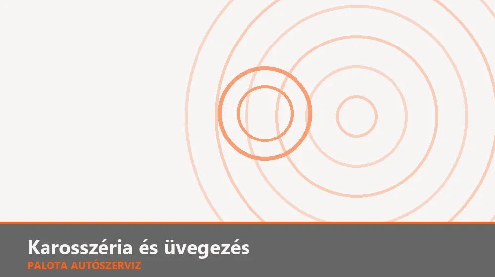 Karosszéria és üvegezés szakszerű elvégzése, XII. kerület