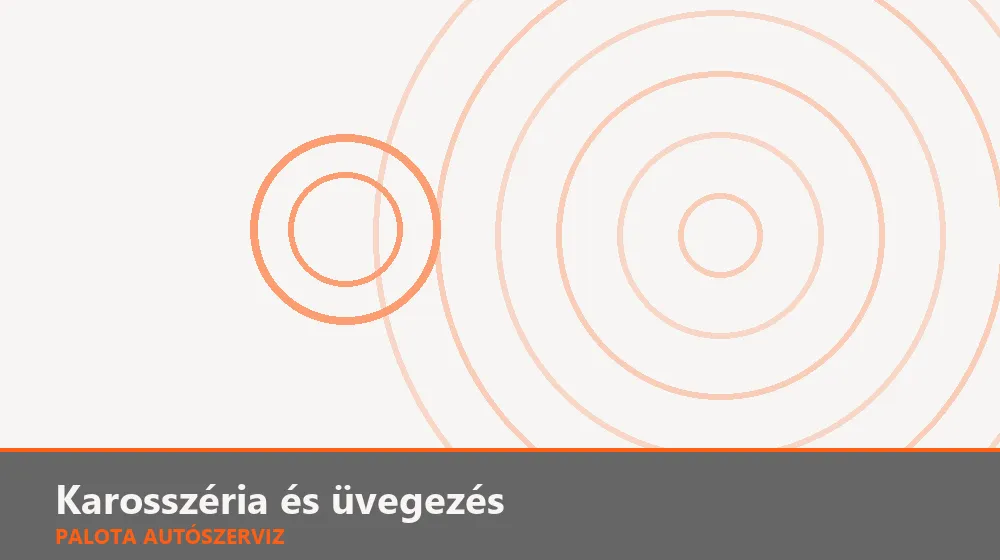 Karosszéria és üvegezés szakszerű elvégzése, XII. kerület