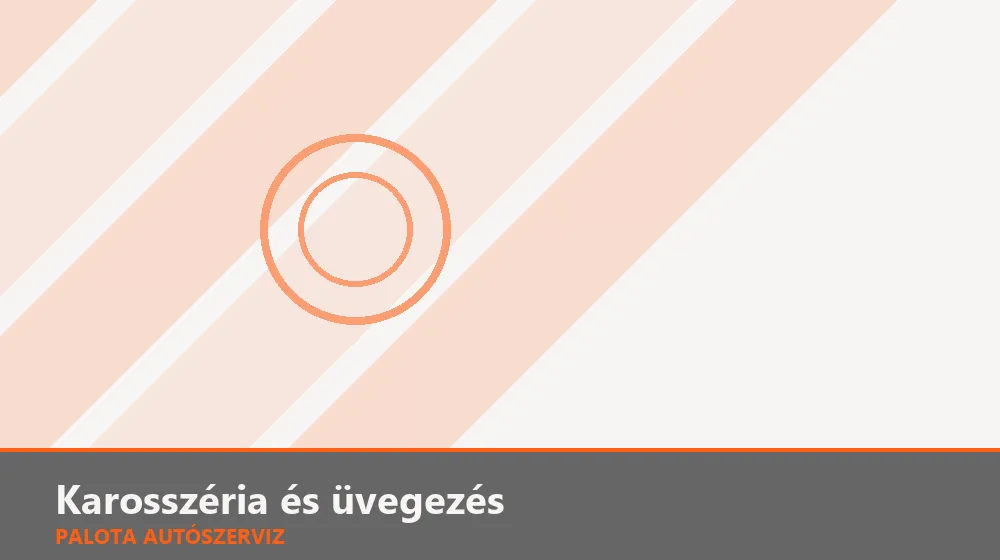 Karosszéria és üvegezés szakszerű elvégzése, XII. kerület