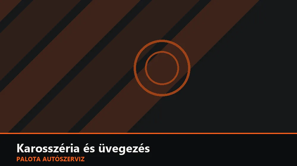 Karosszéria és üvegezés szakszerű elvégzése, XII. kerület