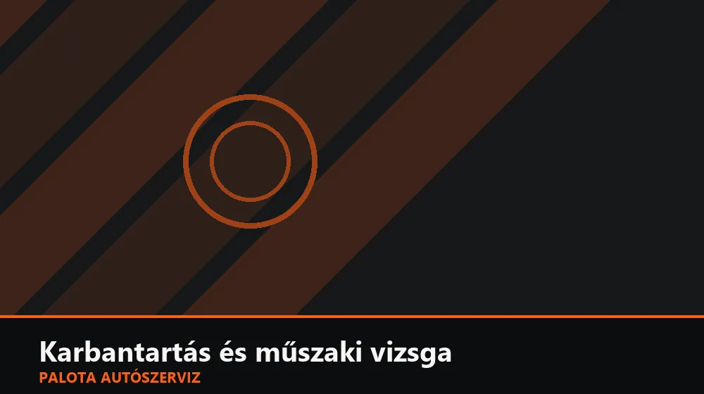 Karbantartás és műszaki vizsga szakszerű elvégzése, XII. kerület