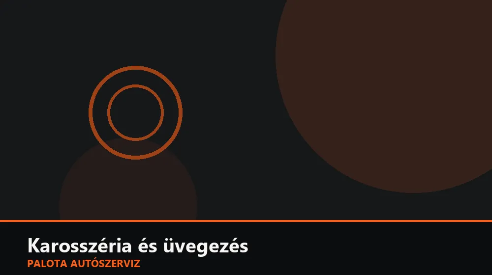 Karosszéria és üvegezés szakszerű elvégzése, XII. kerület
