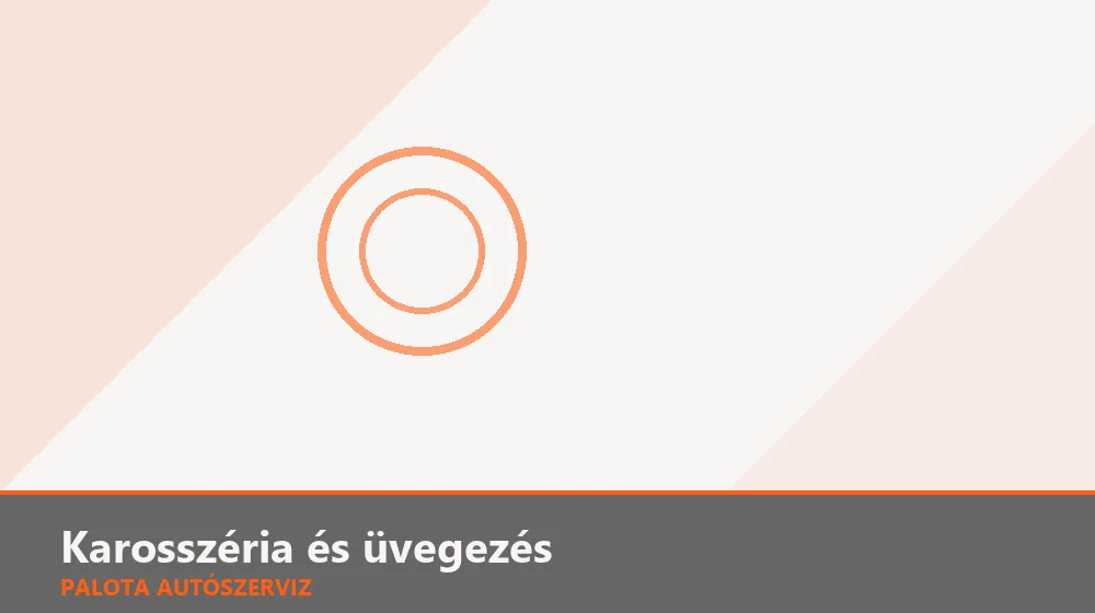 Karosszéria és üvegezés szakszerű elvégzése, XII. kerület