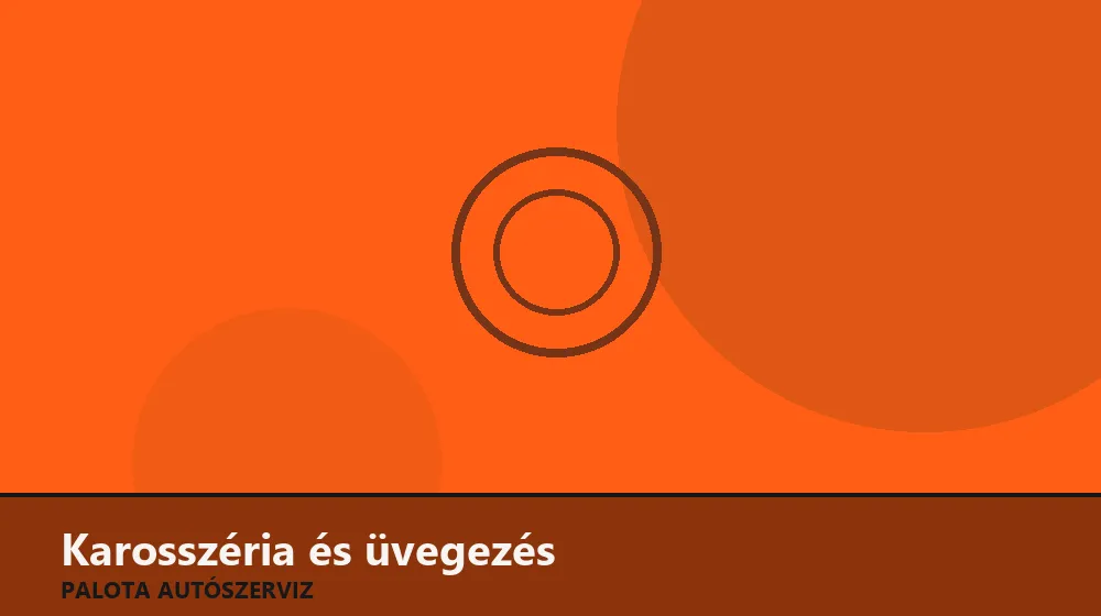Karosszéria és üvegezés szakszerű elvégzése, XII. kerület