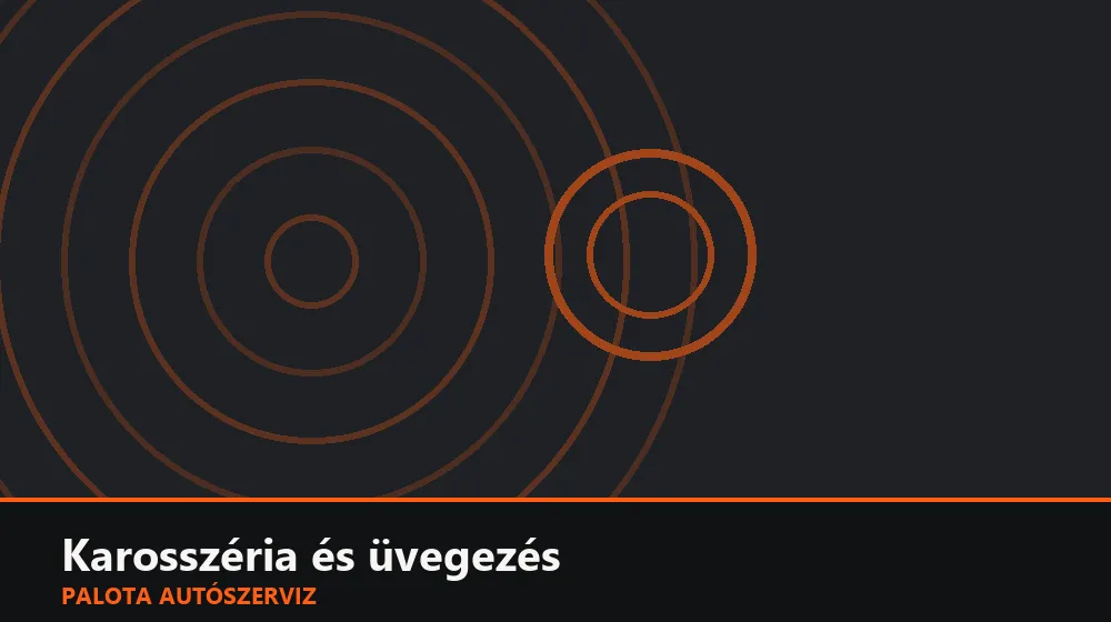 Karosszéria és üvegezés szakszerű elvégzése, XII. kerület