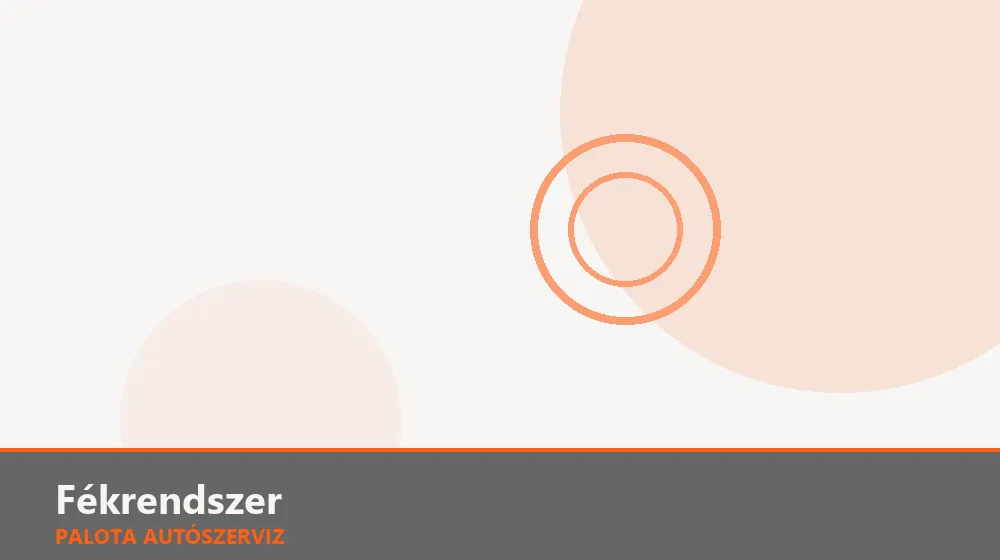 Fékrendszer szakszerű elvégzése, XII. kerület