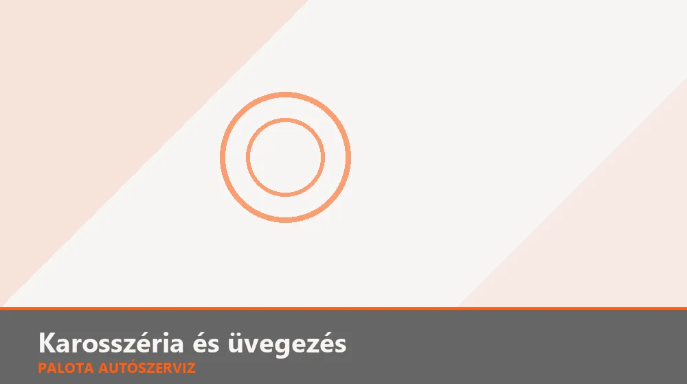 Karosszéria és üvegezés szakszerű elvégzése, XII. kerület