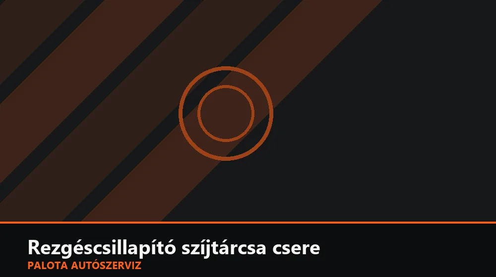 Rezgéscsillapító szíjtárcsa csere - Palota Autószerviz Budapest