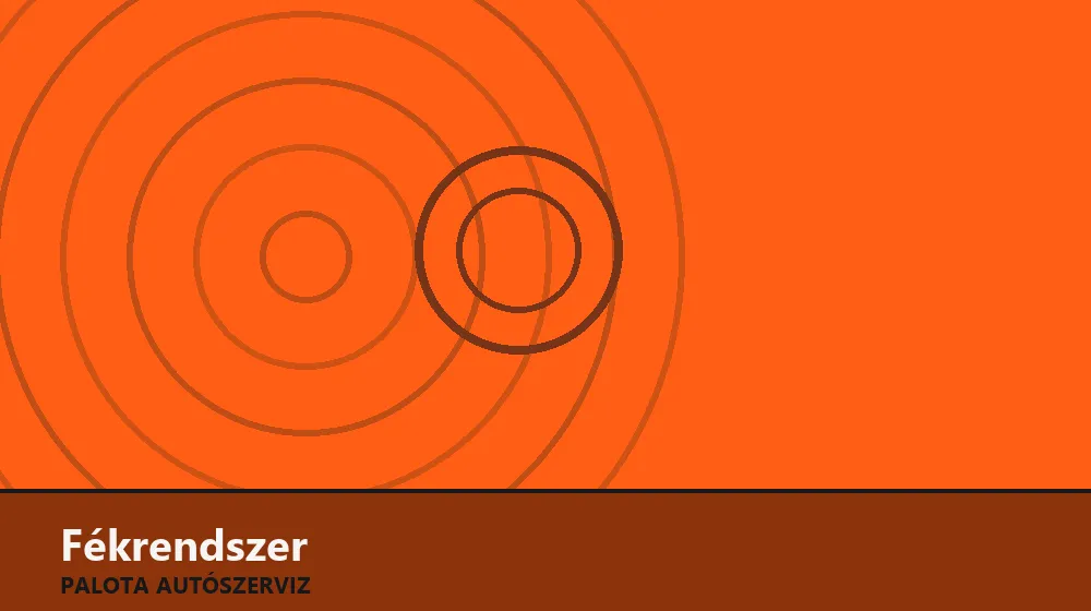 Fékrendszer szakszerű elvégzése, XII. kerület