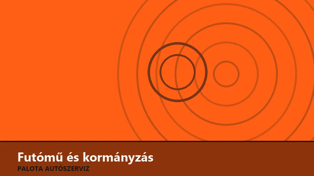 Futómű és kormányzás szakszerű elvégzése, XII. kerület
