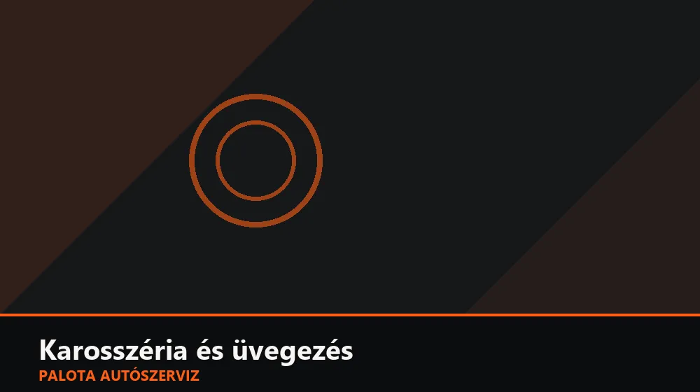 Karosszéria és üvegezés szakszerű elvégzése, XII. kerület