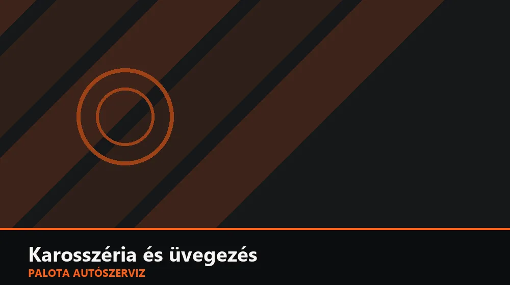 Karosszéria és üvegezés szakszerű elvégzése, XII. kerület