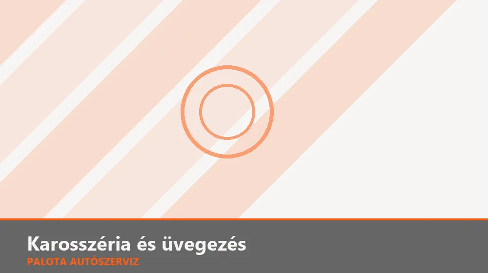 Karosszéria és üvegezés szakszerű elvégzése, XII. kerület