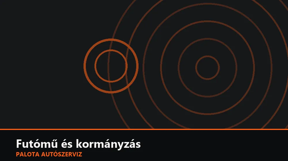 Futómű és kormányzás szakszerű elvégzése, XII. kerület