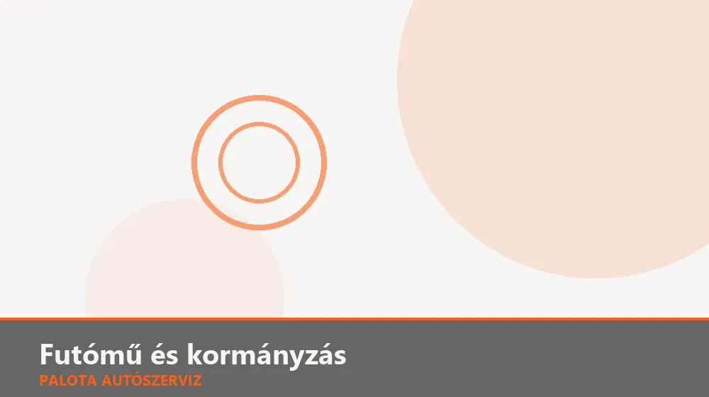 Futómű és kormányzás szakszerű elvégzése, XII. kerület