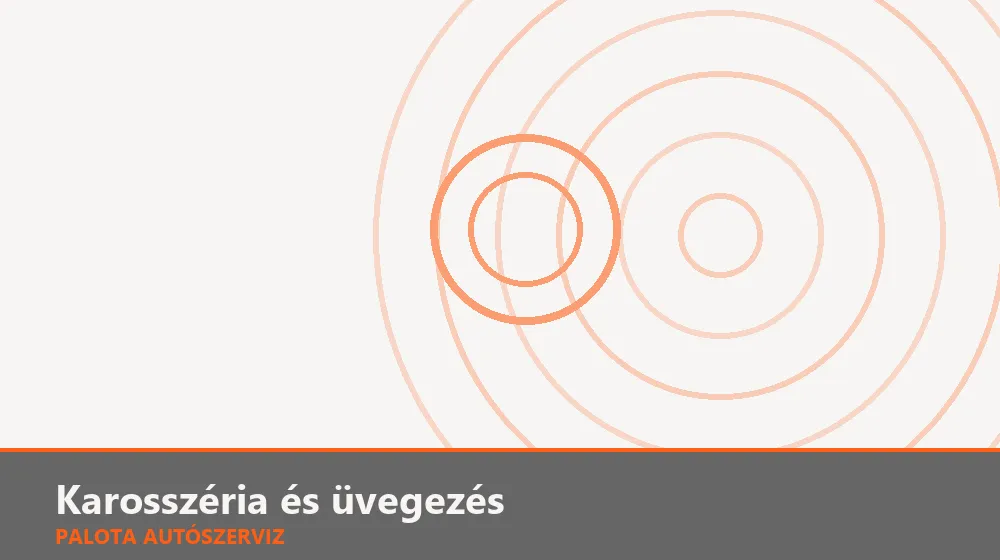 Karosszéria és üvegezés szakszerű elvégzése, XII. kerület