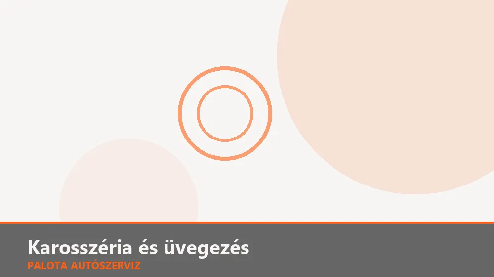 Karosszéria és üvegezés szakszerű elvégzése, XII. kerület