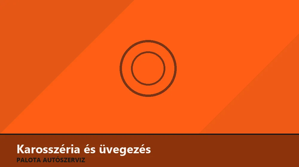 Karosszéria és üvegezés szakszerű elvégzése, XII. kerület