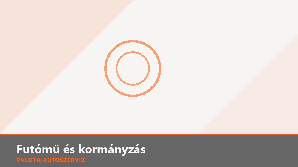Futómű és kormányzás szakszerű elvégzése, XII. kerület
