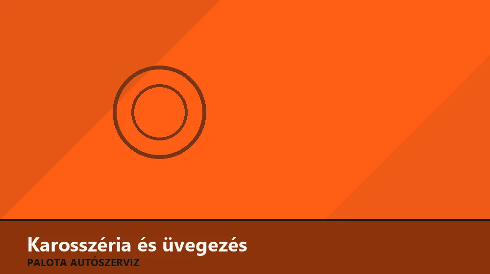 Karosszéria és üvegezés szakszerű elvégzése, XII. kerület