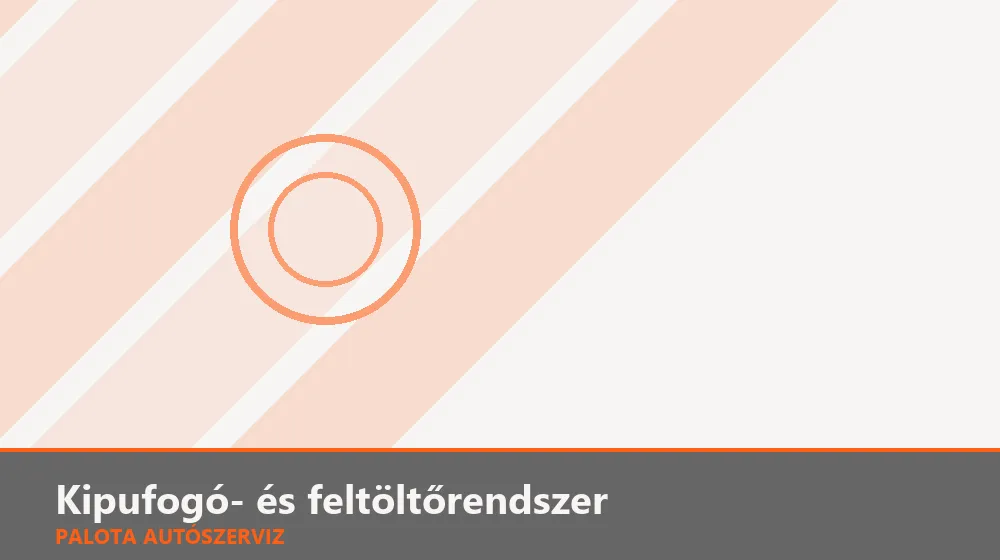 Kipufogó- és feltöltőrendszer szakszerű elvégzése, XII. kerület