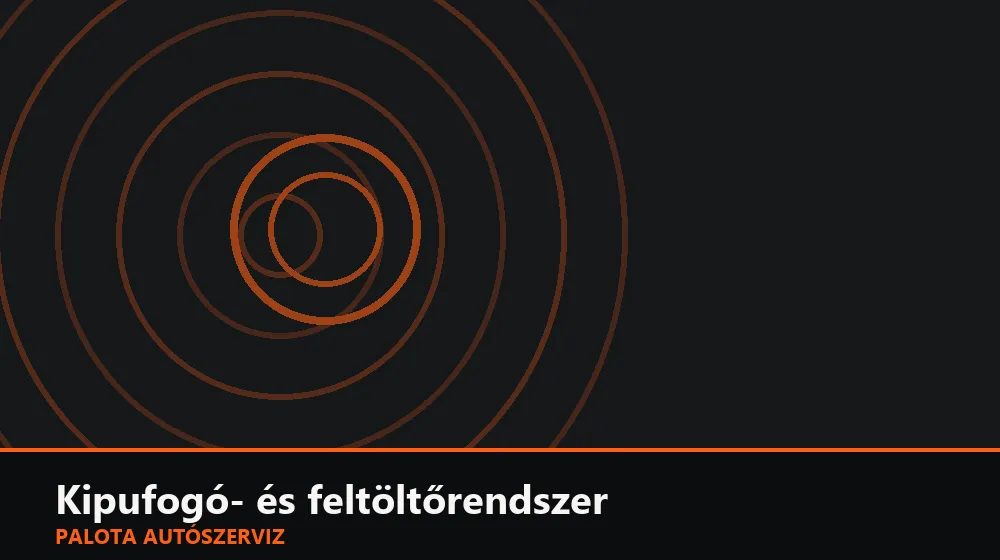 Kipufogó- és feltöltőrendszer szakszerű elvégzése, XII. kerület
