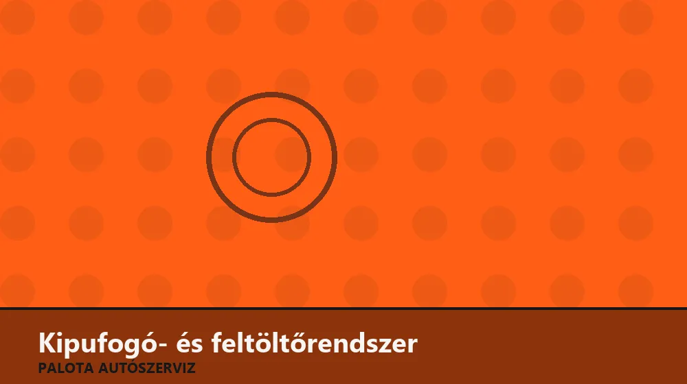 Kipufogó- és feltöltőrendszer szakszerű elvégzése, XII. kerület