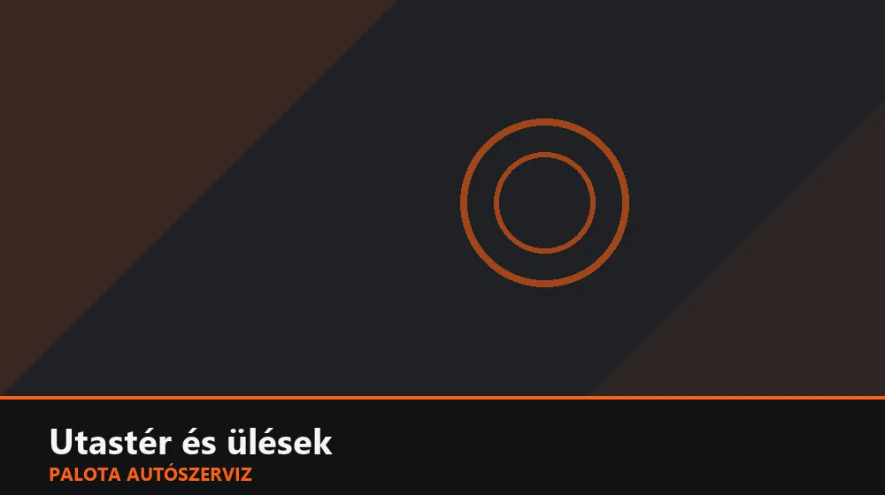 Utastér és ülések szakszerű elvégzése, XII. kerület