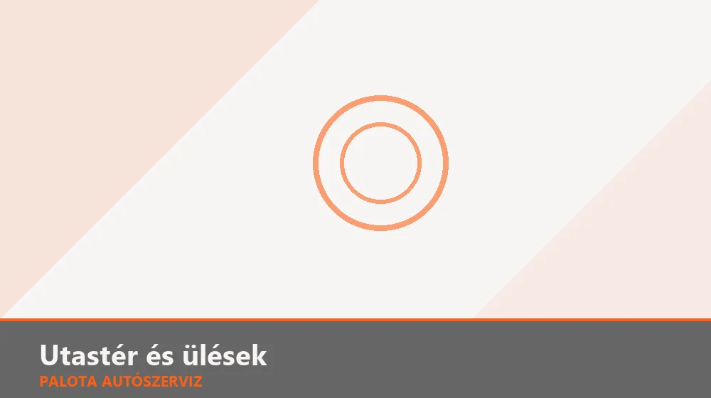 Utastér és ülések szakszerű elvégzése, XII. kerület