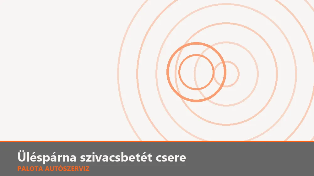 Üléspárna szivacsbetét csere - Palota Autószerviz Budapest