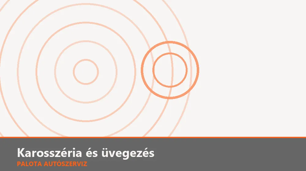 Karosszéria és üvegezés szakszerű elvégzése, XII. kerület