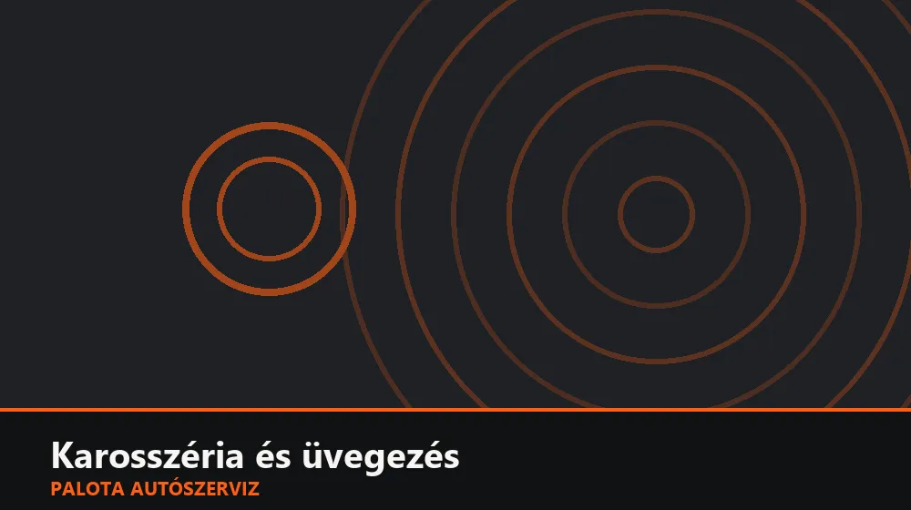 Karosszéria és üvegezés szakszerű elvégzése, XII. kerület