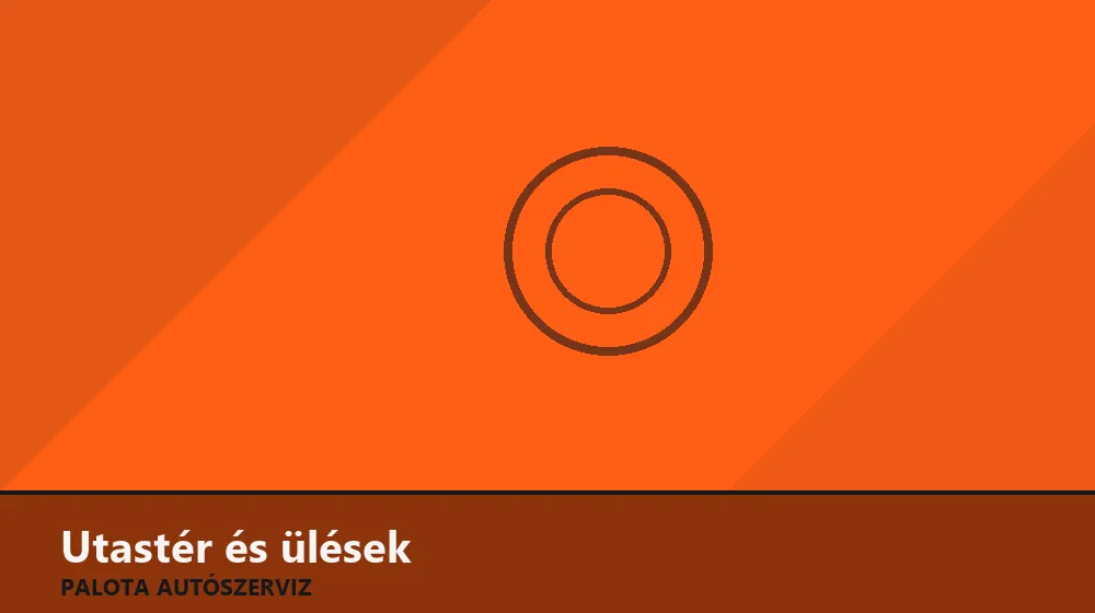 Utastér és ülések szakszerű elvégzése, XII. kerület