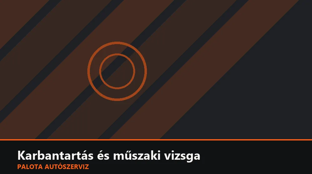 Karbantartás és műszaki vizsga szakszerű elvégzése, XII. kerület