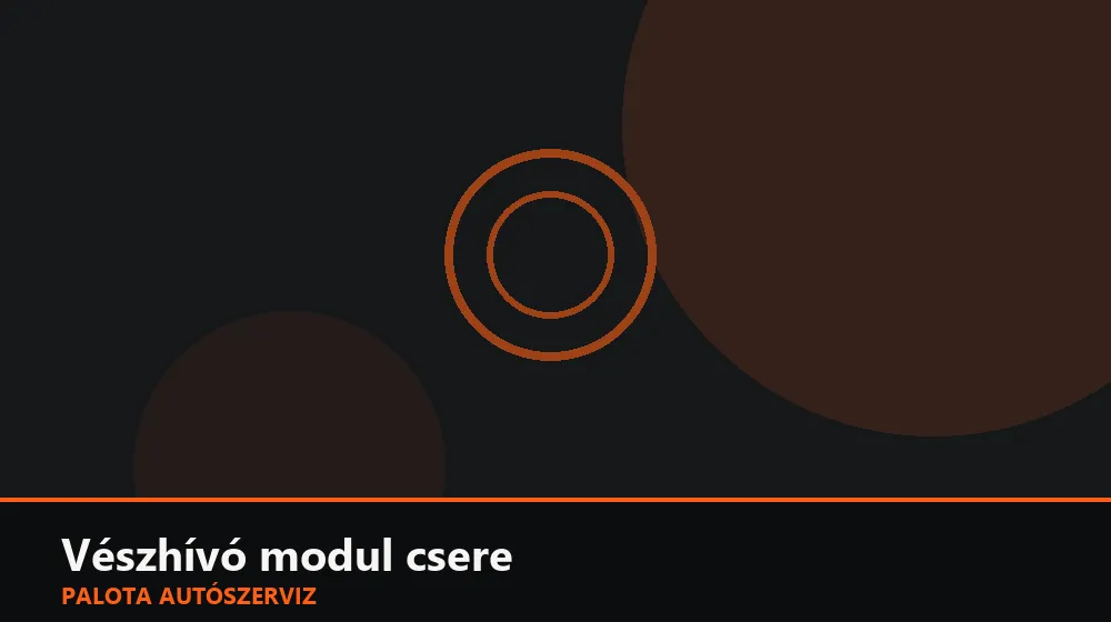 Vészhívó (eCall) modul csere - Palota Autószerviz Budapest
