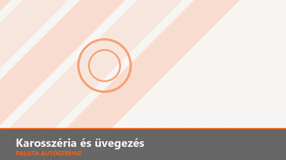 Karosszéria és üvegezés szakszerű elvégzése, XII. kerület