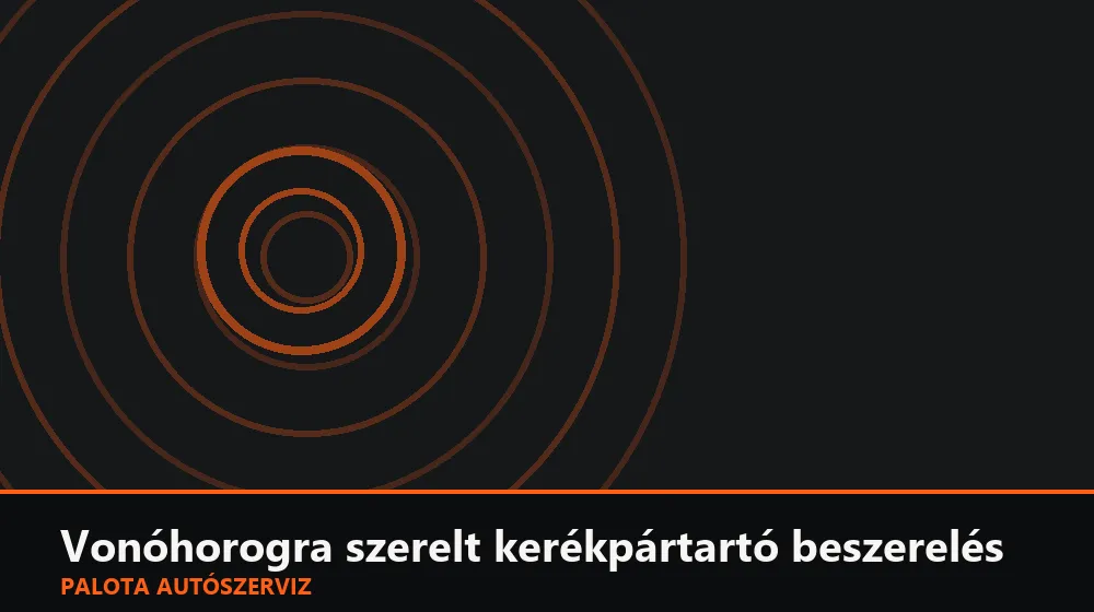 Vonóhorogra szerelt kerékpártartó beszerelés - Palota Autószerviz Budapest