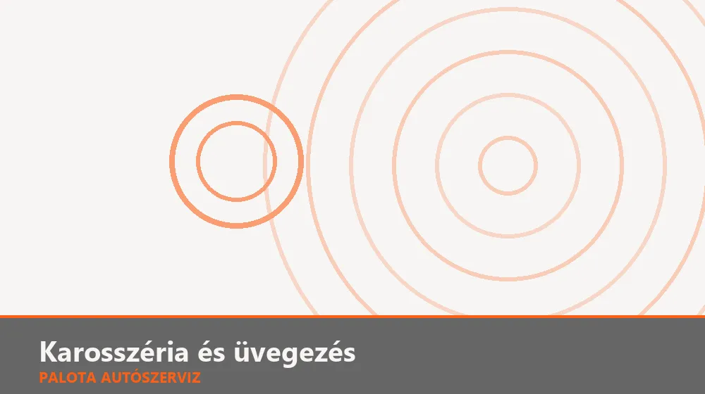 Karosszéria és üvegezés szakszerű elvégzése, XII. kerület